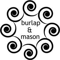 Burlap & Mason